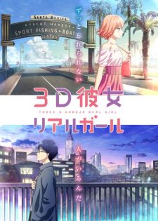 3D Kanojo – Dramédia sem animação: como convencer otakus a não